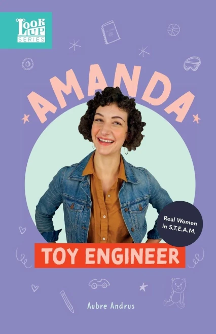 Amanda, Toy Engineer: Real Women In Steam (Paperback)