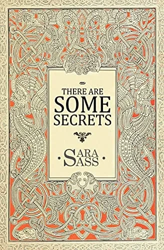 There Are Some Secrets