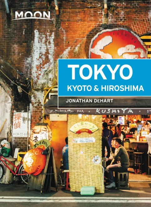 Moon Tokyo, Kyoto & Hiroshima (Moon Travel Guides)