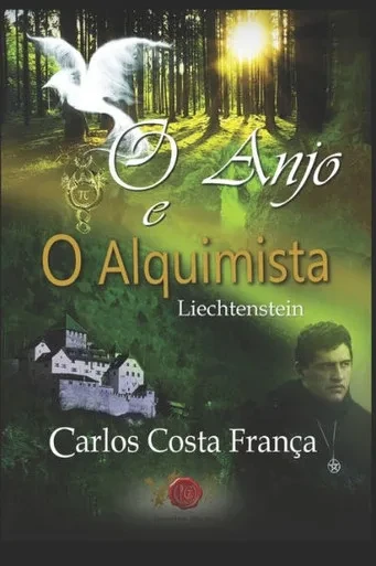 O Anjo E O Alquimista: Liechtenstein