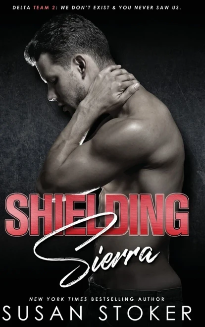 Shielding Sierra (Delta Team Two) (Hardcover)