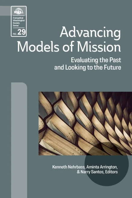 Advancing Models Of Mission: Evaluating The Past And Looking To The Future (Ems)
