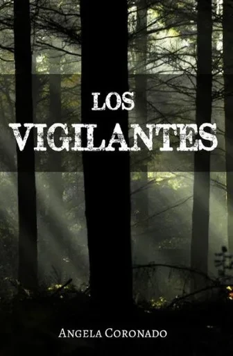 Los Vigilantes