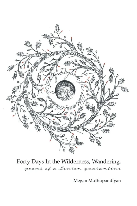 Forty Days In The Wilderness, Wandering