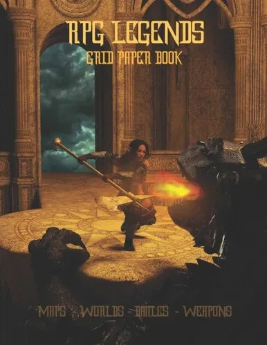 Rpg Legends Grid Paper Book: Large 8.5X11 Inch 5X5 Graph Paper Role Play Book, Design Maps, Fantasy Worlds And Battles