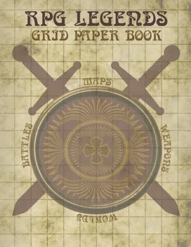 Rpg Legends Grid Paper Book: Large Role Playing Graph Paper Book, Ideal For Creating Fantasy Maps, Worlds And Much More