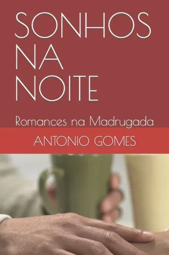 Sonhos Na Noite: Romances Na Madrugada