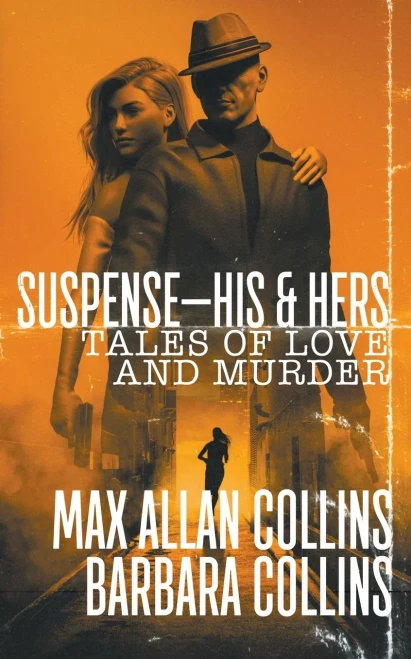 Suspense-His & Hers: Tales Of Love And Murder