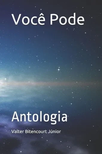 Você Pode : Antologia