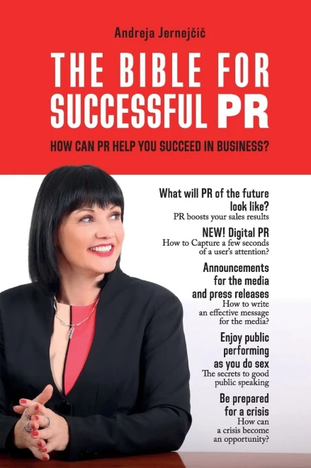The Bible For Successful Pr : How Can Pr Help You Succeed In Business?