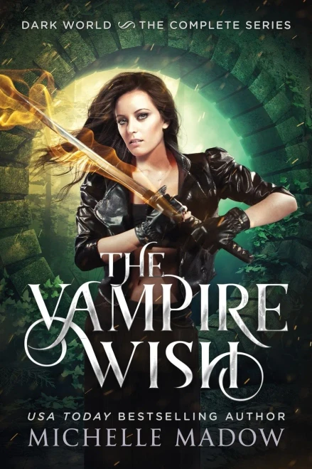 The Vampire Wish : The Complete Series
