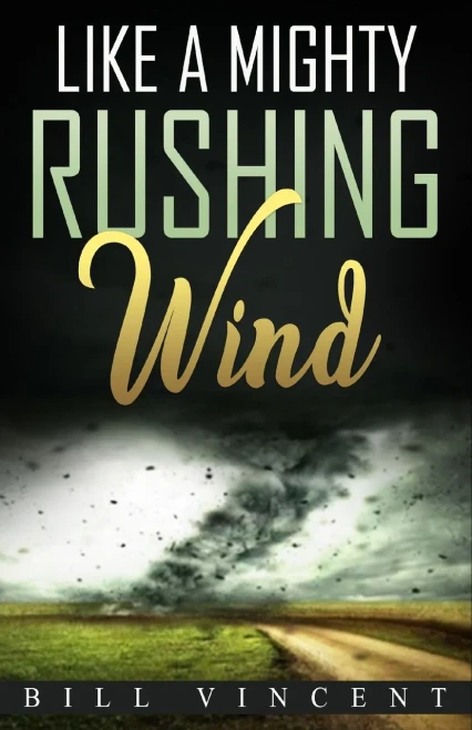 Like A Mighty Rushing Wind