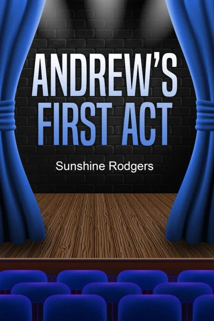 Andrew'S First Act