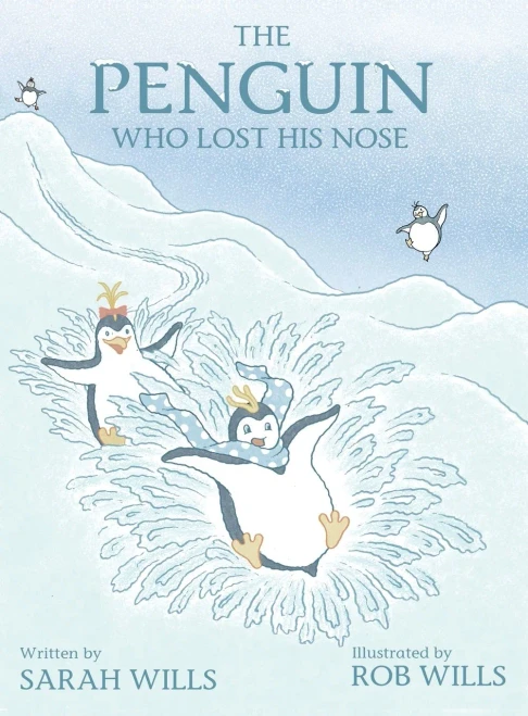 The Penguin Who Lost His Nose (Hardcover)