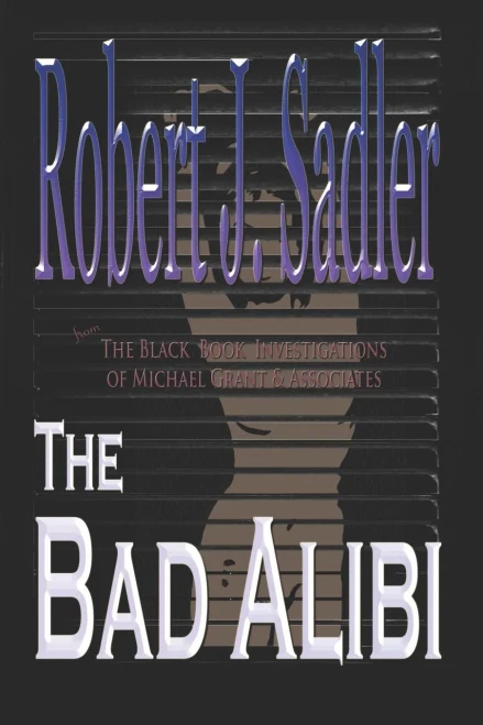 The Bad Alibi