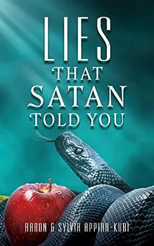 Lies That Satan Told You (Paperback)