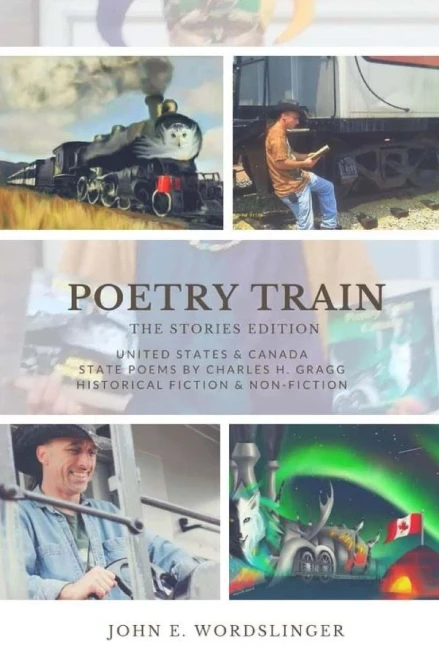 Poetry Train Usa And Canada Stories Edition