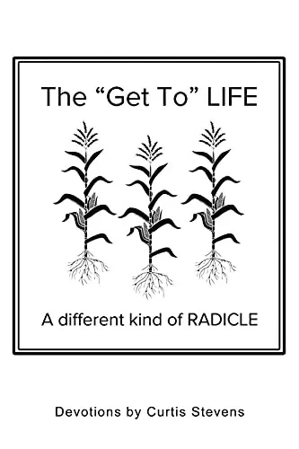The Get To Life: A Different Kind Of Radicle