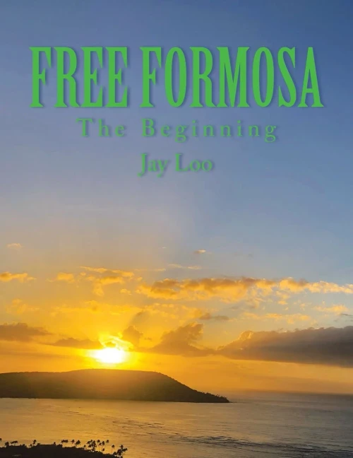 Free Formosa: The Beginning