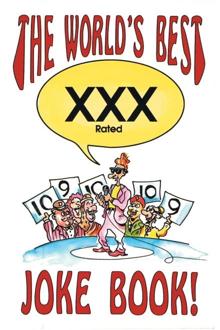 The World?S Best Xxx Rated Joke Book