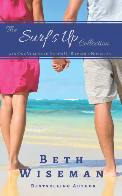 The Surf'S Up Collection (4 In One Volume Of Surf'S Up Romance Novellas) : A Tide Worth Turning, Message In A Bottle, The Shell Collector'S Daughter, And Christmas By The Sea