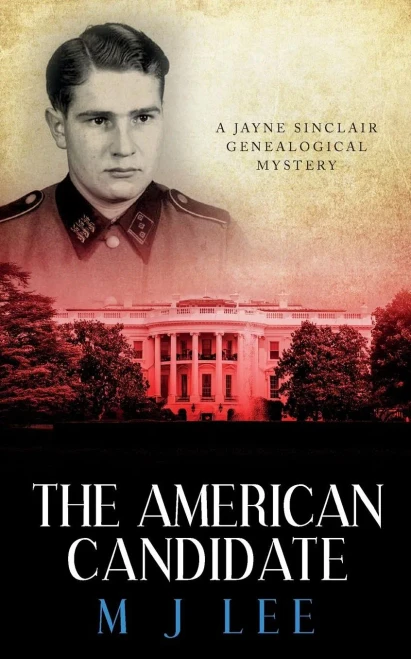 The American Candidate : A Jayne Sinclair Genealogical Mystery