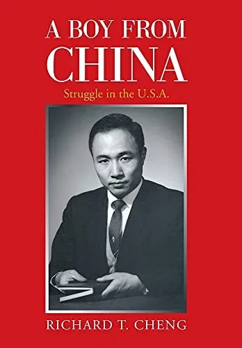 A Boy From China: Struggle In The U.S.A. (Hardcover)