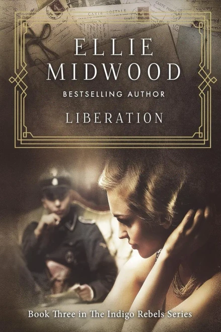 Liberation : A French Resistance Novel