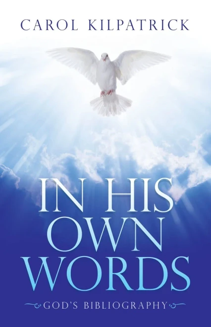 In His Own Words: God'S Bibliography
