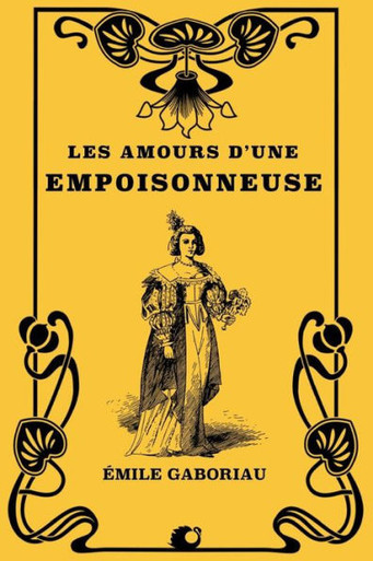 Les Amours D'Une Empoisonneuse