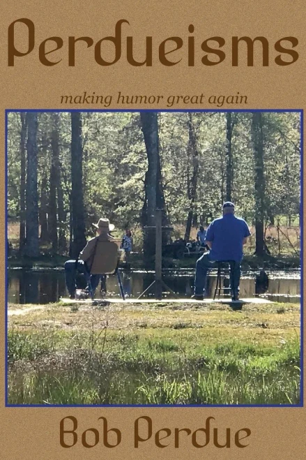 Perdue-Ism : Making Humor Great Again