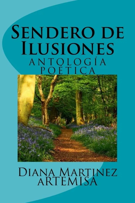 Sendero De Ilusiones