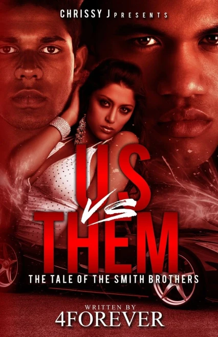 Us Vs Them : The Tale Of The Smith Brothers
