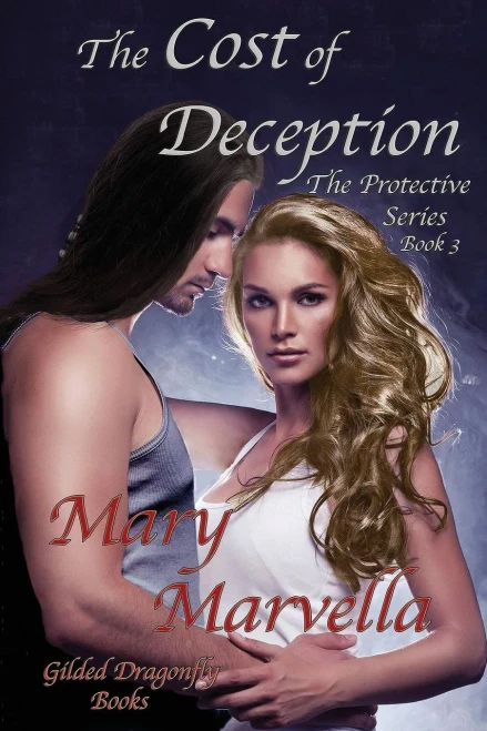 The Cost Of Deception : The Protective Series, Book 3