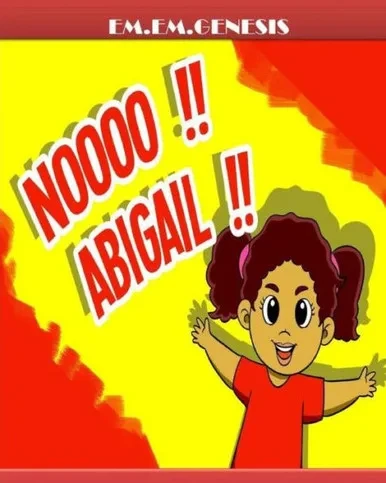 Nooo!! Abigail!!