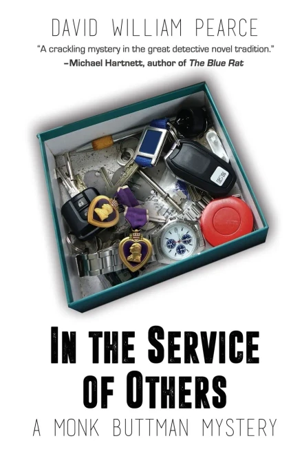 In The Service Of Others: A Monk Buttman Mystery