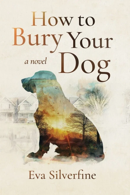 How To Bury Your Dog