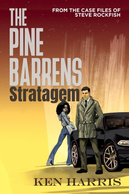 The Pine Barrens Stratagem: From The Case Files Of Steve Rockfish