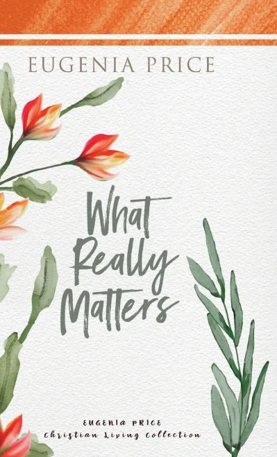 What Really Matters (Hardcover)
