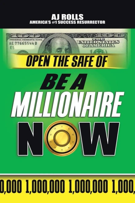 Open The Safe Of Be A Millionaire Now (Paperback)