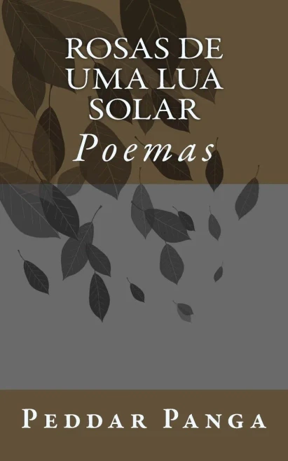 Rosas De Uma Lua Solar