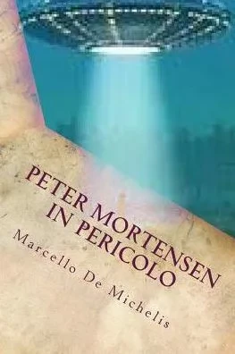 Peter Mortensen In Pericolo : Ufo