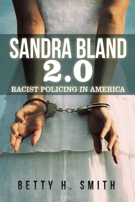 Sandra Bland 2.0 : Racist Policing In America