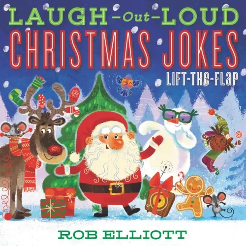 Laugh-Out-Loud Christmas Jokes: Lift-the-Flap (Laugh-Out-Loud Jokes for Kids)
