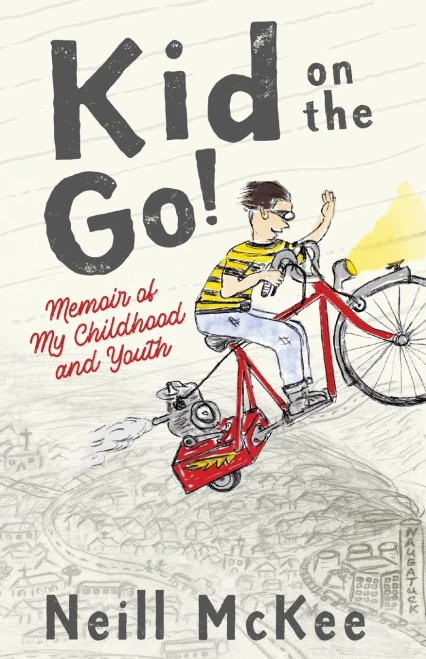 Kid On The Go!: Memoir Of My Childhood And Youth