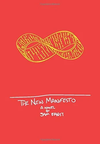 The New Manifesto: Or The Slow Eroding Of Time (Hardcover)
