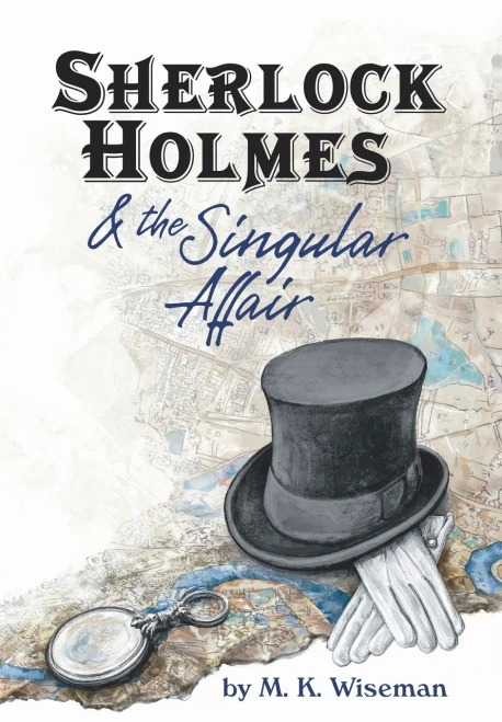 Sherlock Holmes & The Singular Affair (Hardcover)