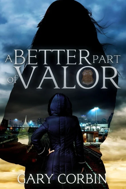 A Better Part Of Valor