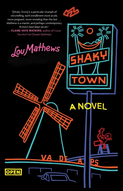 Shaky Town: A Novel