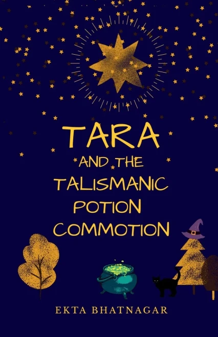 Tara And The Talismanic Potion Commotion